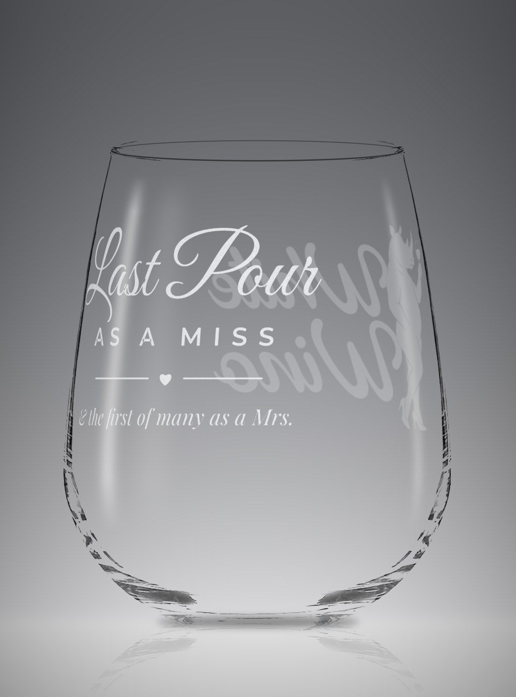 Last Pour as a Miss | Stemless